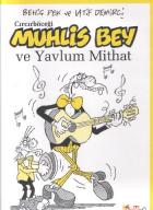 Muhlis Bey ve Yavlum Mithat