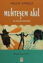 Muhteşem Akıl