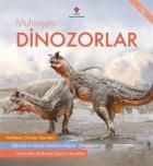 Muhteşem Dinozorlar