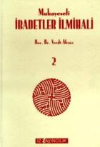 Mukayeseli İbadetler İlmihali (4 Kitap Takım)