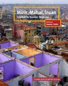 Mülk Mahal İnsan İstanbul da Kentsel Dönüşüm