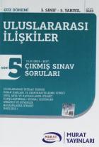 Murat Yayınları Güz Dönemi 3 / 5 Uluslararası İlişkiler Son 5 Yılın Çıkmış Sınav Soruları