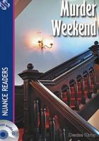 Murder Weekend + 2 Cds (Nuance Readers Level-4)