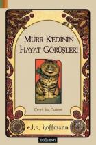 Murr Kedinin Hayat Görüşleri