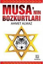 Musa’nın Bozkurtları