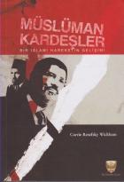 Müslüman Kardeşler-Bir İslami Hareketin Gelişimi