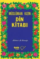 Müslüman Kızın Din Kitabı