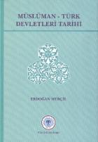 Müslüman-Türk Devletleri Tarihi