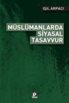 Müslümanlarda Siyasal Tasavvur