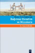 Müşteri Firma İlişkilerinde Bağımsız Denetim ve Müzakere