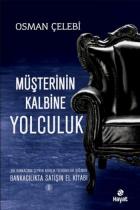 Müşterinin Kalbine Yolculuk-Bankacılıkta Satışın El Kitabı 1