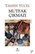 Mutfak Çıkmazı