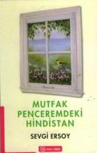 Mutfak Penceremdeki Hindistan