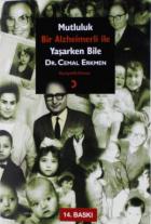 Mutluluk Bir Alzheimerli ile Yaşarken Bile