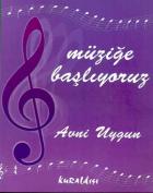 Müziğe Başlıyoruz