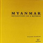 Myanmar Reflections On A Reveire