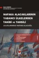 Nafaka Alacaklarının Yabancı Ülkelerden Takibi ve Tahsili