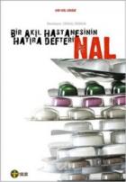 Nal - Bir Akıl Hastanesinin Hatıra Defteri