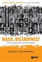 Nasıl Bilirdiniz - Tarihsel Şahsiyetlerin Sıradışı Özellikleri