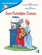 Nasıl Hissediyorum-Seni Özlediğim Zaman