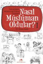 Nasıl Müslüman Oldular-1