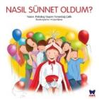 Nasıl Sünnet Oldum