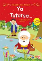 Nasreddin Hoca Fıkraları - Ya Tutarsa