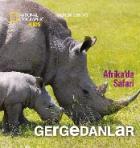 National Geographic Kids Afrikada Safari Gergedanlar