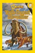 National Geographic Kids-Tarih Öncesi Memeliler Seviye 2