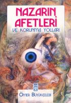 Nazarın Afetleri ve Korunma Yolları