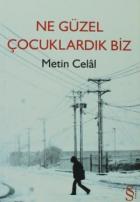 Ne Güzel Çocuklardık Biz