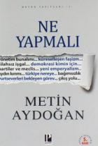 Ne Yapmalı