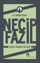 Necip Fazıl Sıcak Yarada Kezzap