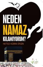 Neden Namaz Kılamıyorum?