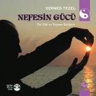 Nefesin Gücü  Tai Chi ve Kaliteli Yaşam Kitap CD