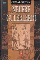 Nelere Gülerlerdi