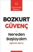 Nereden Başlayalım - Eğitimin ABC'si