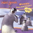 Neşeli Ayaklar 2: Mumble Günü Kurtarıyor!