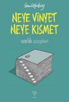 Neye Vinyet Neye Kısmet