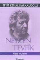 Neyzen Tevfik Hayatı