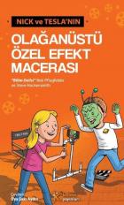 Nick ve Teslanın Olağanüstü Özel Efekt Macerası