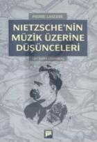 Nietzsche'nin Müzik Üzerine Düşünceleri