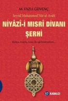 Niyazi-i Mısri Divanı Şerhi