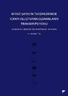 Niyazi Sayının Taksimlerinde İcrayı Oluşturan Elemanların Transkripsiyonu