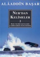 Nur’dan Kelimeler -2