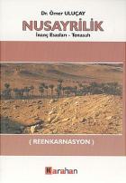 Nusayrilik İnanç Esasları - Tenasuh Reenkarnasyon