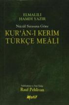 Nüzul Sırasına Göre Kur’an-ı Kerim Türkçe Meali (Cep Boy)