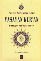 Nuzul Sırasına Göre Yaşayan Kuran