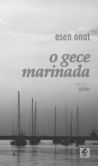 O Gece Marinada