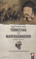Ögedey Kaan Devrinde Türkistan ve Maveraünnehir 1229-1241